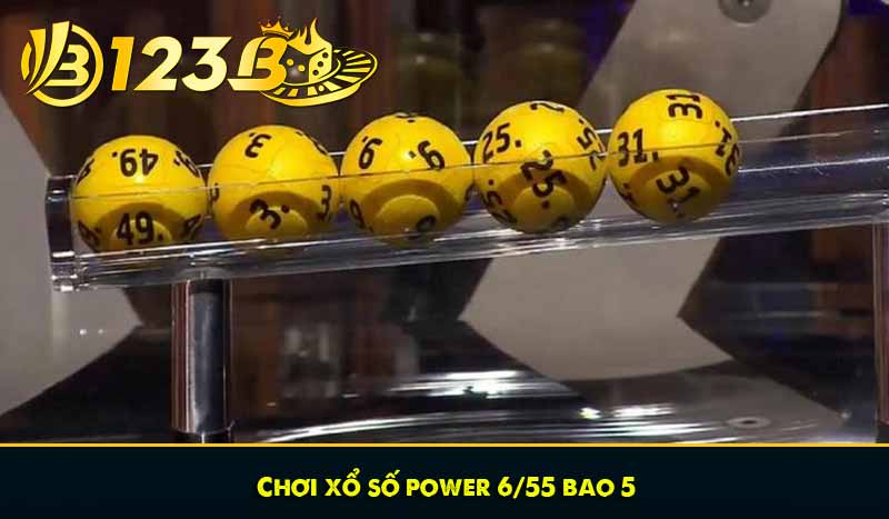 Xổ số Power 6/55: Hướng dẫn cách chơi hốt bạc siêu thắng lớn 9 Chơi xổ số power 6/55 bao 5
