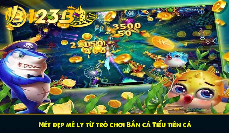 Bắn cá Tiểu tiên cá: Nét mê ly, rực rỡ dưới lòng đại dương 6 Nét đẹp mê ly từ trò chơi Bắn cá Tiểu tiên cá
